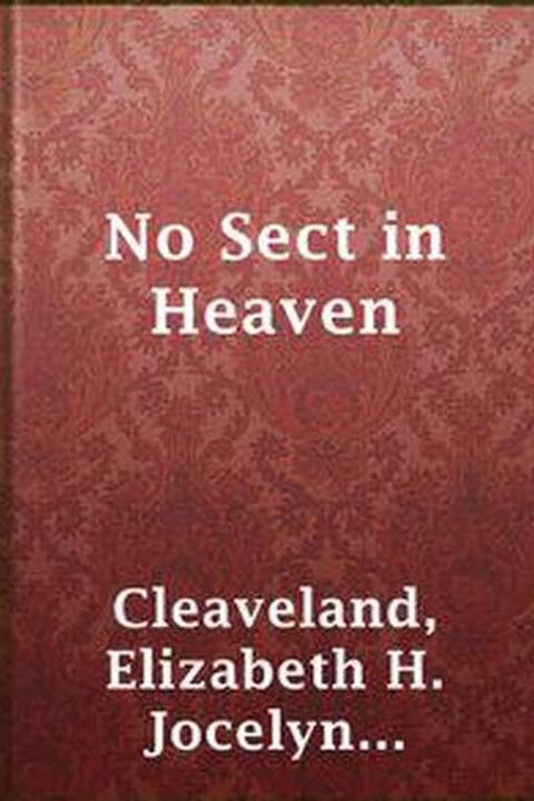 No Sect in Heaven
