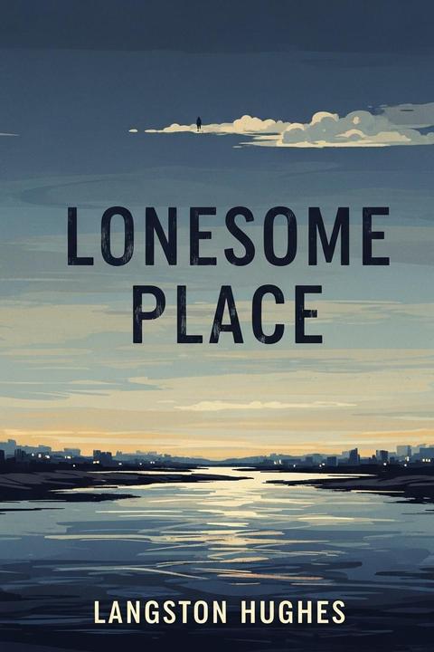 Lonesome Place