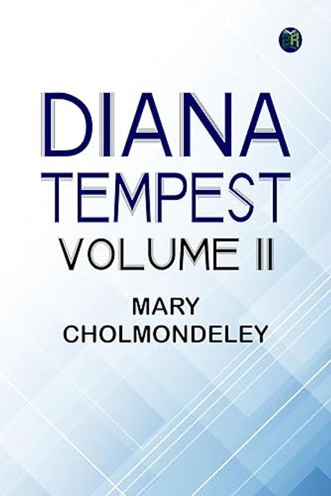 Diana Tempest, Volume II