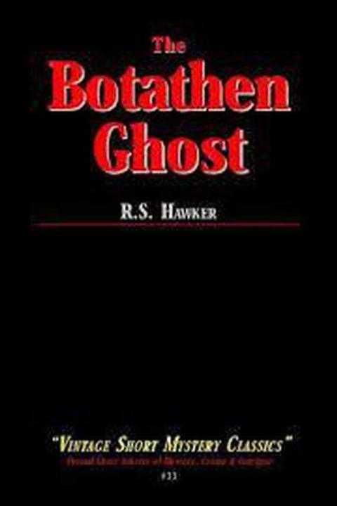 The Botathen Ghost
