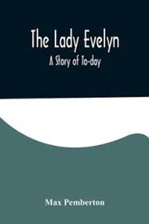 The Lady Evelyn