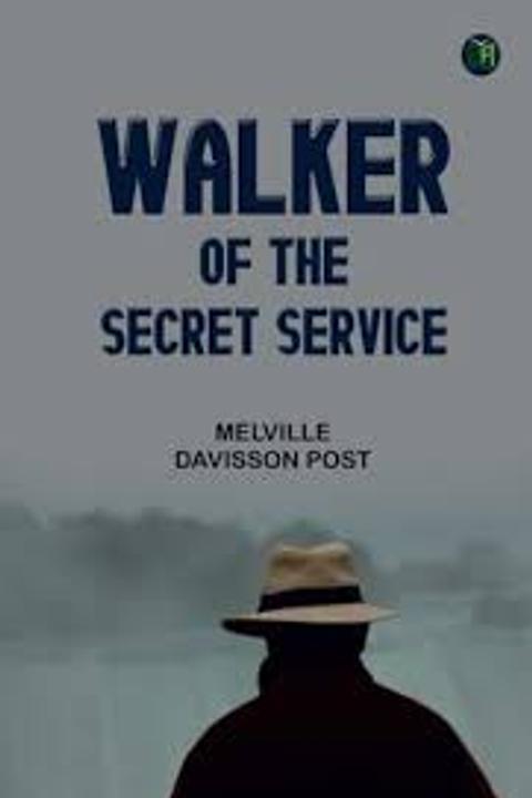 Walker of the Secret Service