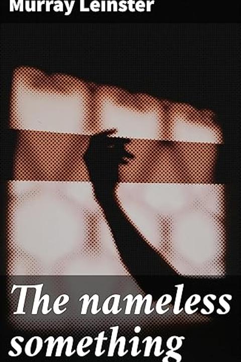 The Nameless Something
