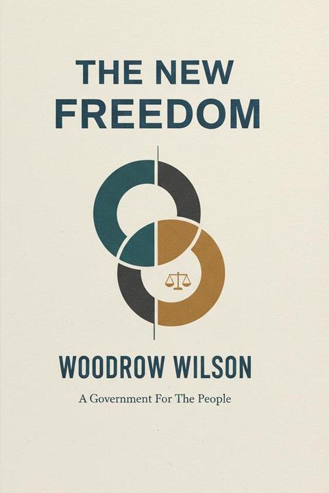 The New Freedom