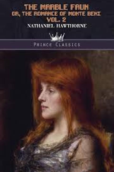 The Marble Faun, Volume II