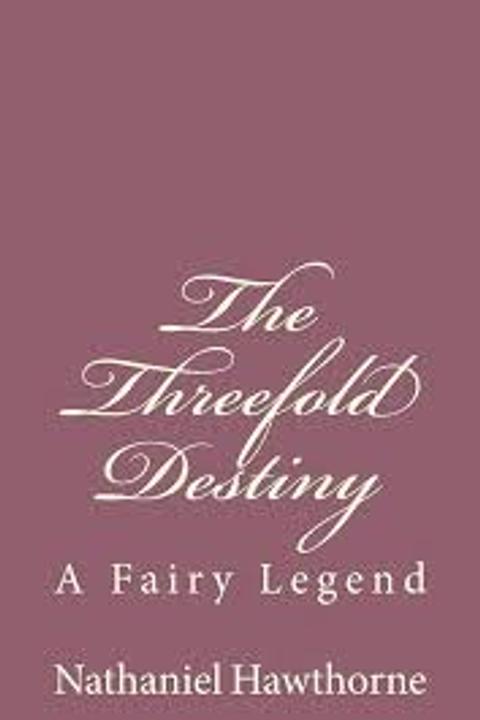 The Threefold Destiny