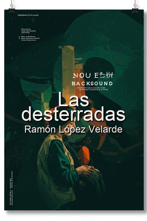 Las desterradas