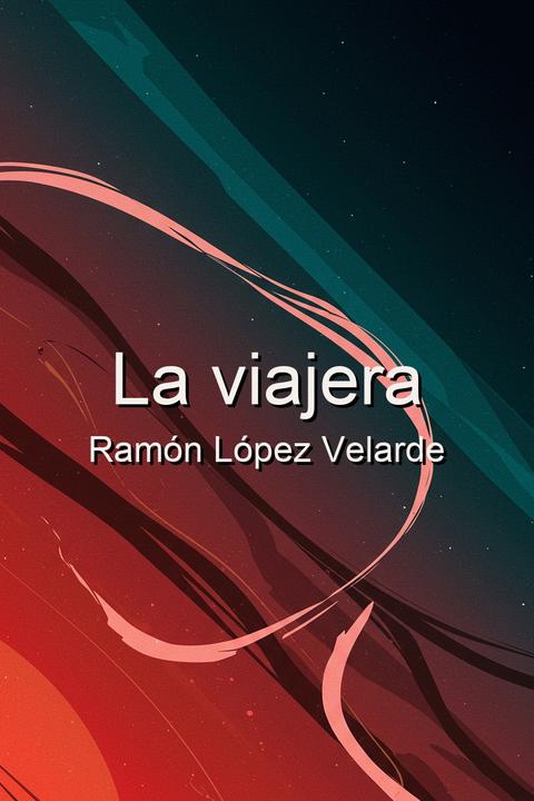 La viajera