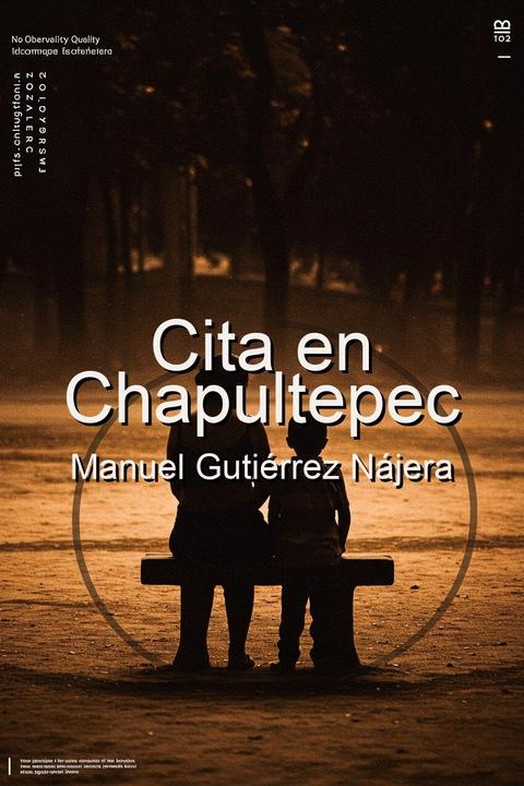 Cita en Chapultepec