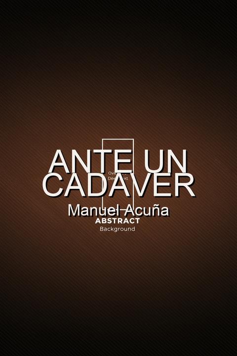 Ante un cadaver