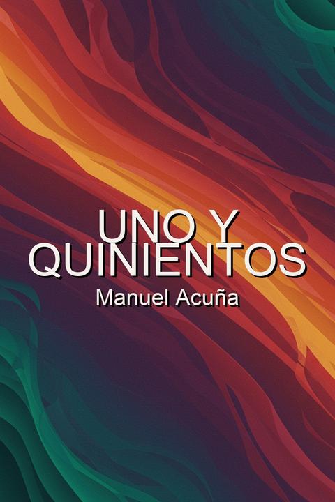 Uno y quinientos