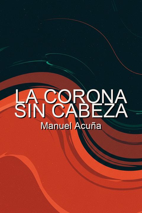 La corona sin cabeza