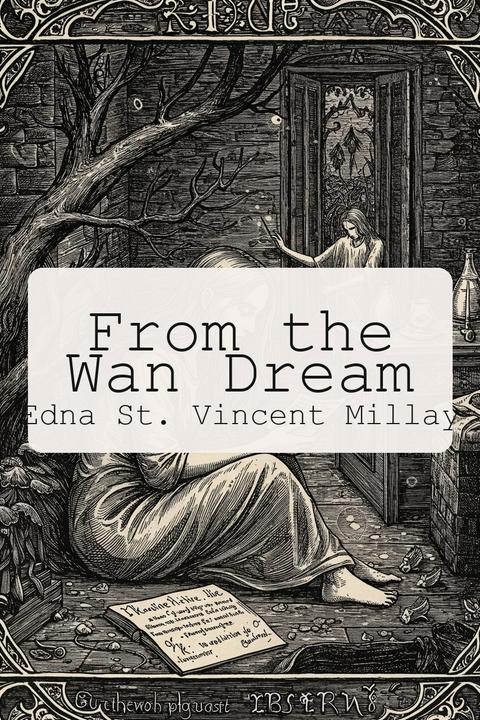 From the Wan Dream