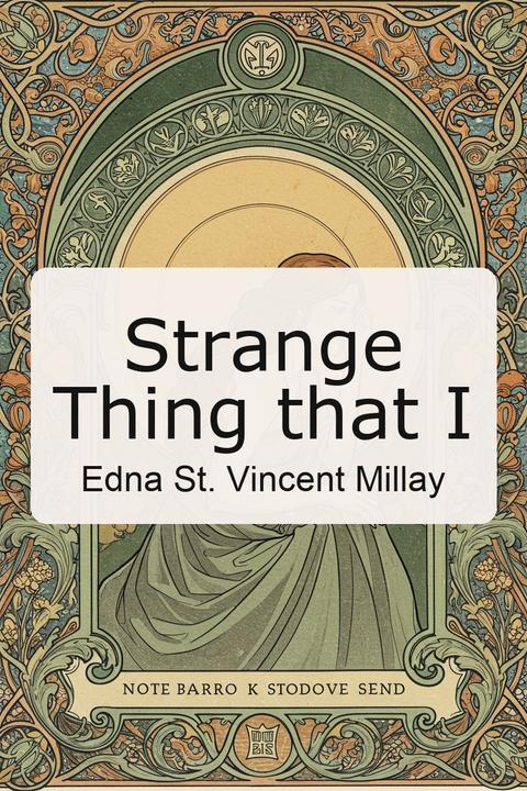 Strange Thing that I