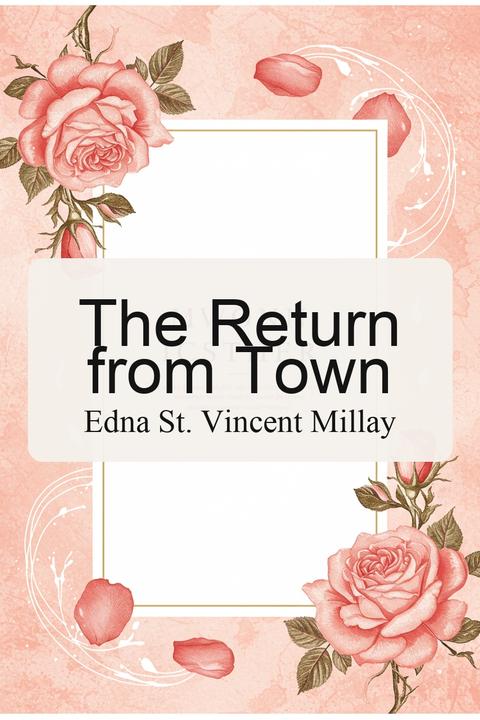 The Return from Town