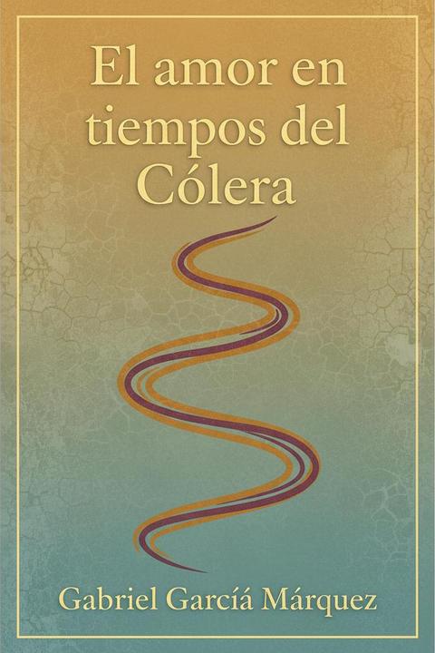 El amor en los tiempos del cólera