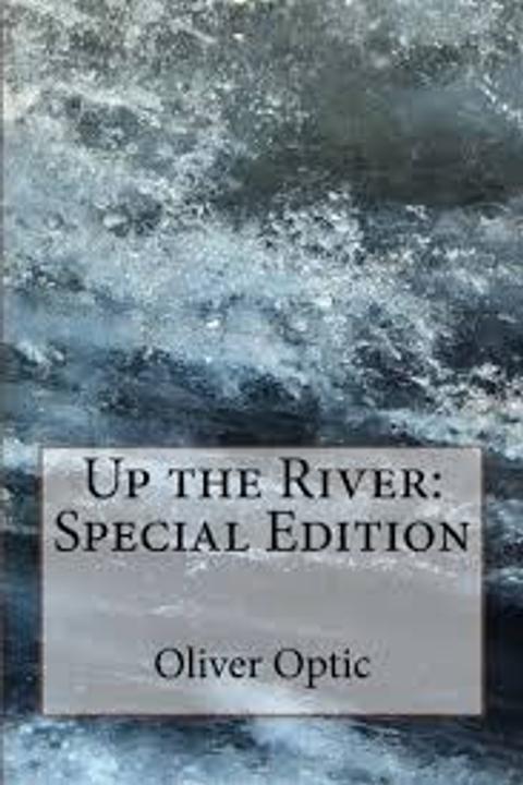 Up the River