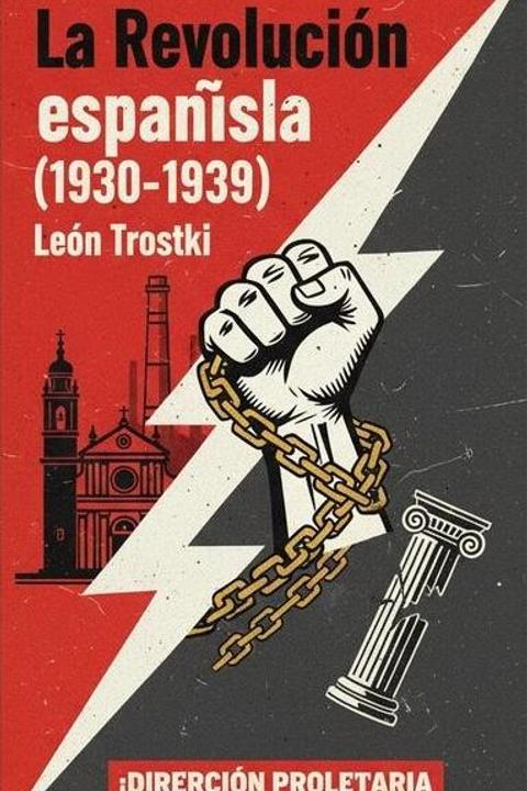 La Revolución española (1930-1939)