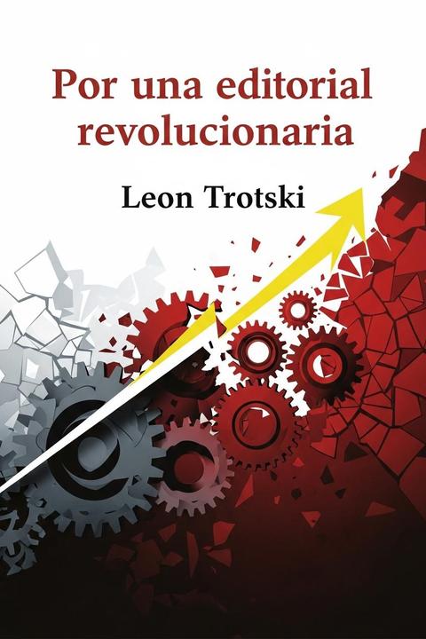 Por una editorial revolucionaria