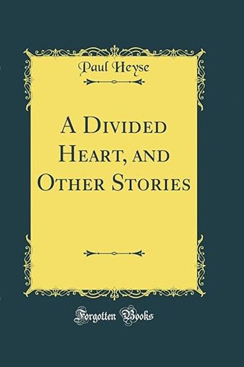 A Divided Heart