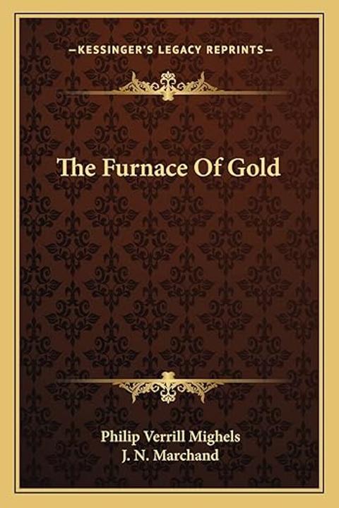 The Furnace of Gold