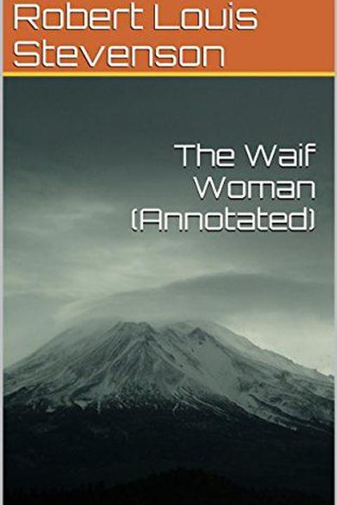 The Waif Woman