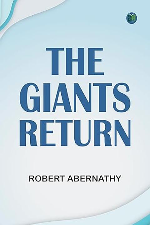 The Giants Return