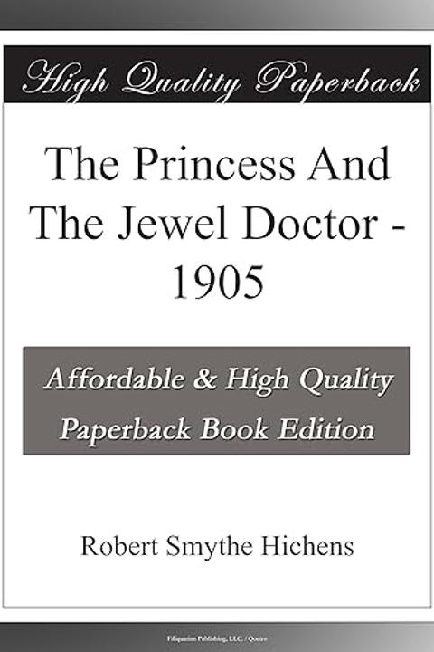 The Princess and the Jewel Doctor