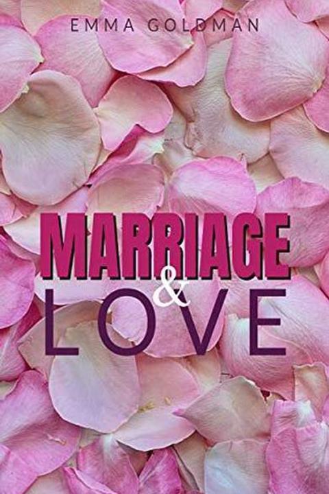 Marriage and Love