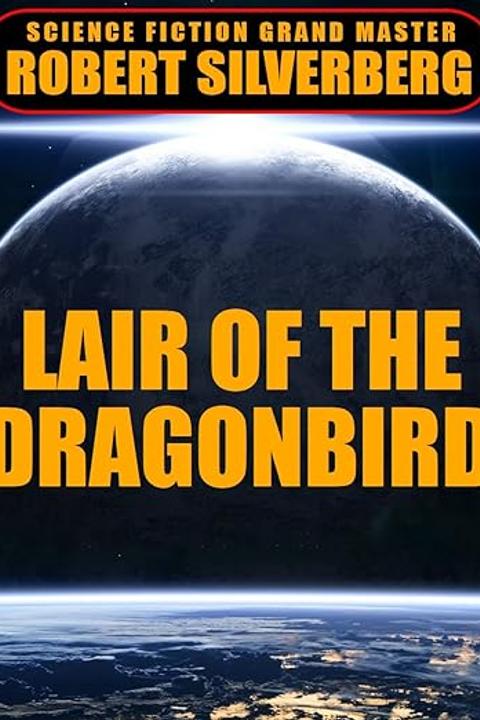 Lair of the Dragonbird