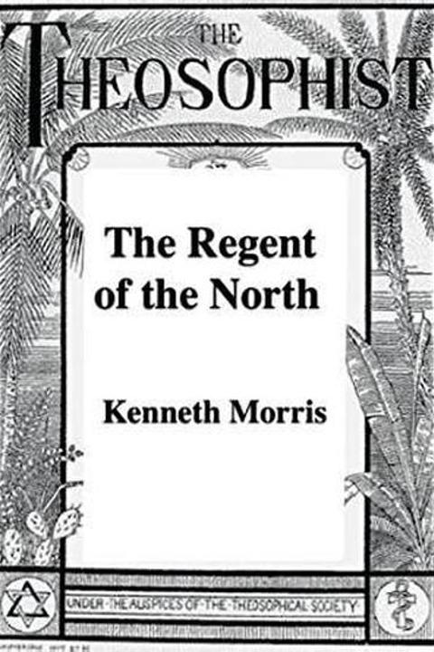 The Regent of the North