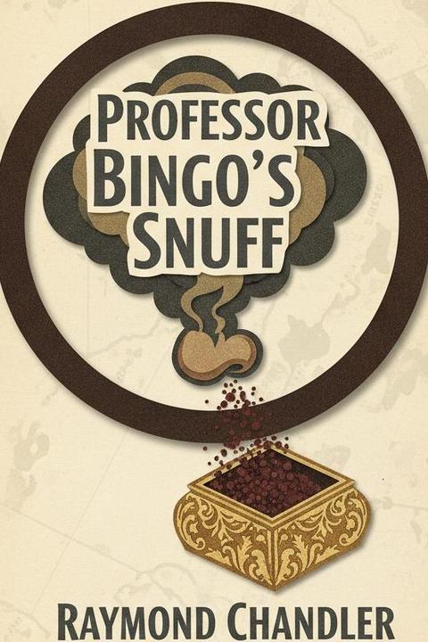 Professor Bingo's Snuff