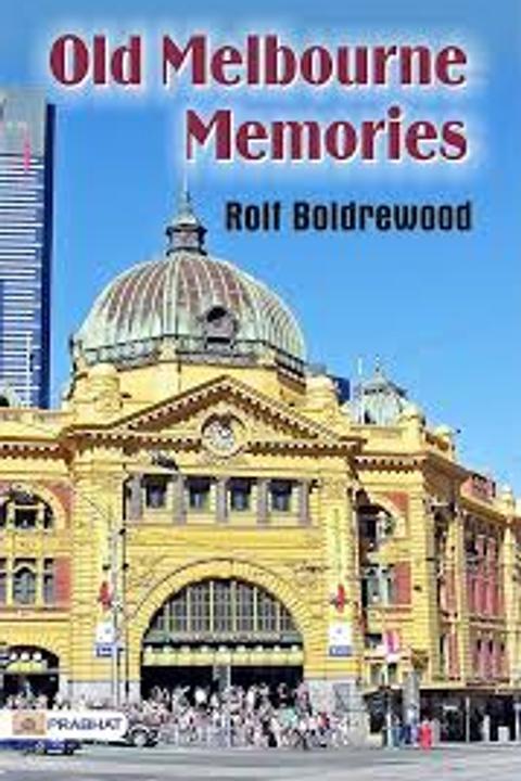 Old Melbourne Memories