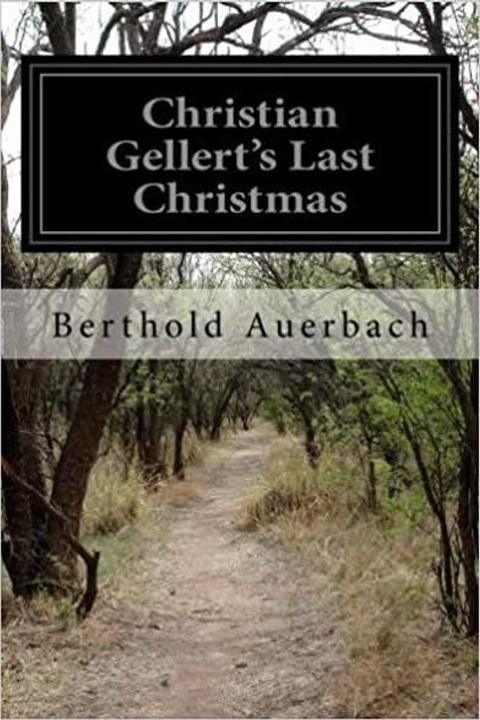 Christian Gellert's Last Christmas