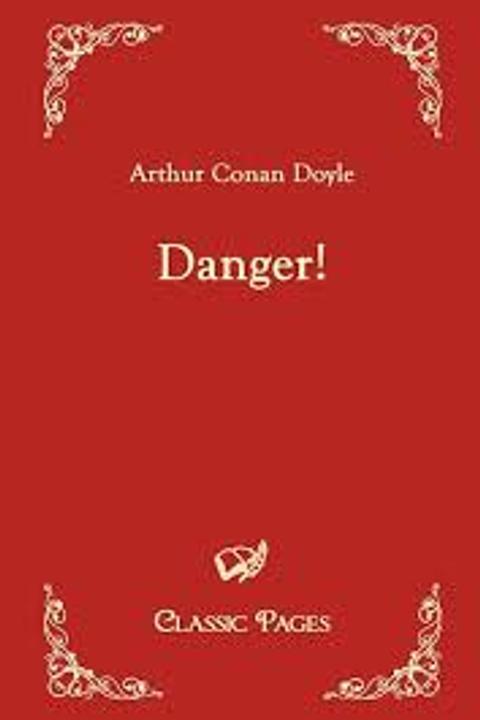 Danger!