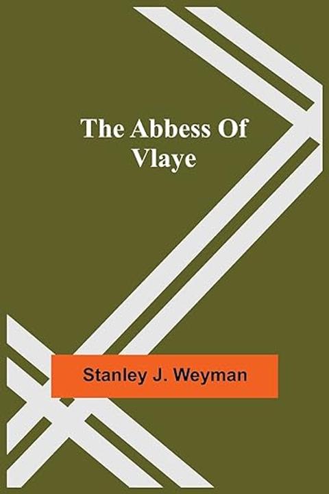 The Abbess of Vlaye