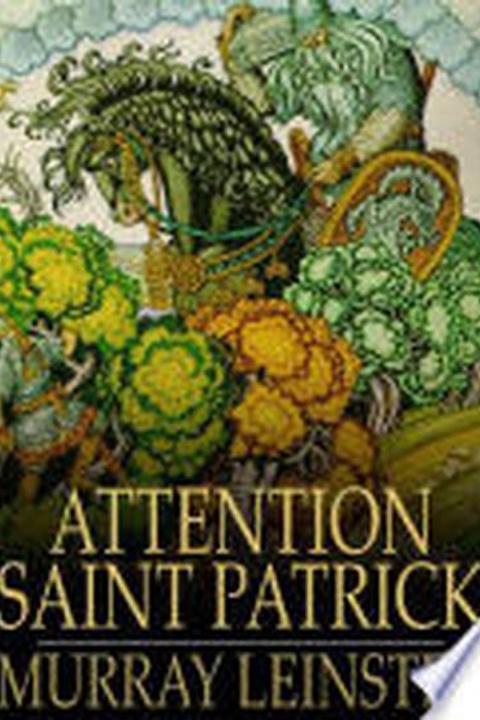 Attention Saint Patrick