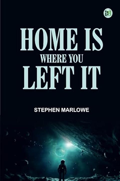 Home is where you Left It