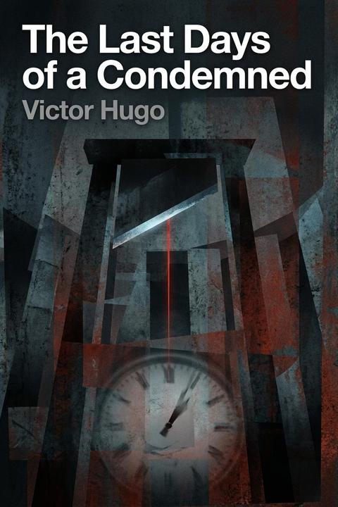 The Last Days of a Condemned