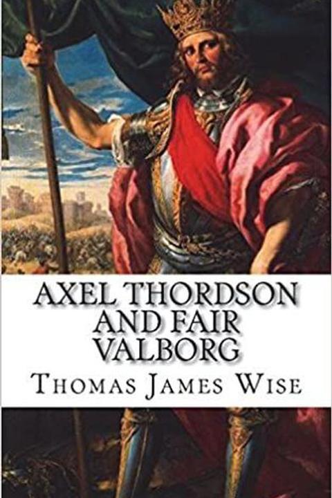 Axel Thordson and Fair Valborg: a ballad