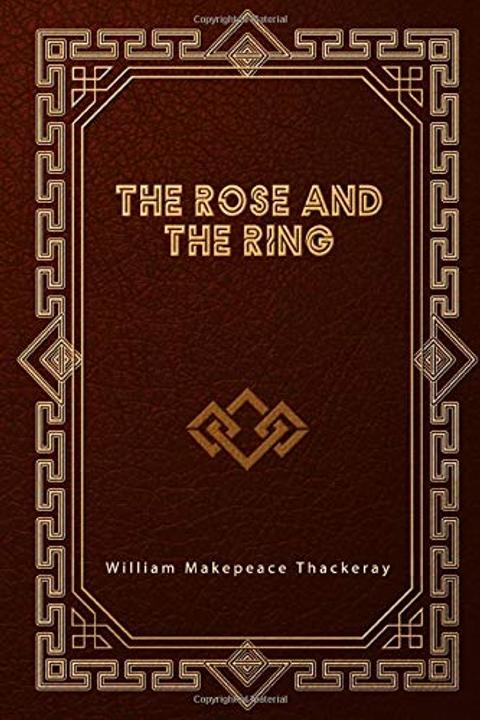 The Rose and the Ring
