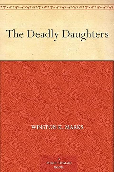 The Deadly Daughters
