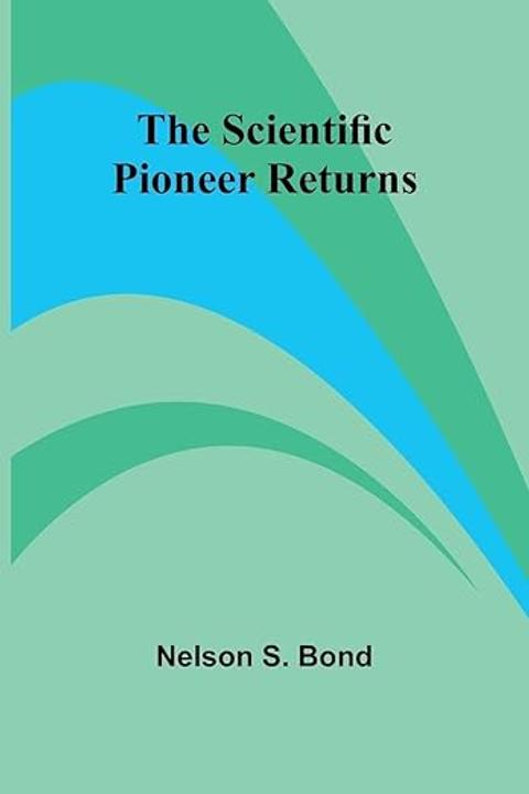 The Scientific Pioneer Returns