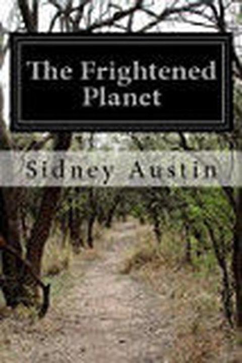 The Frightened Planet