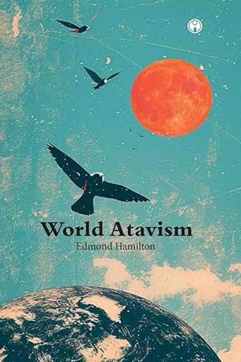 World Atavism