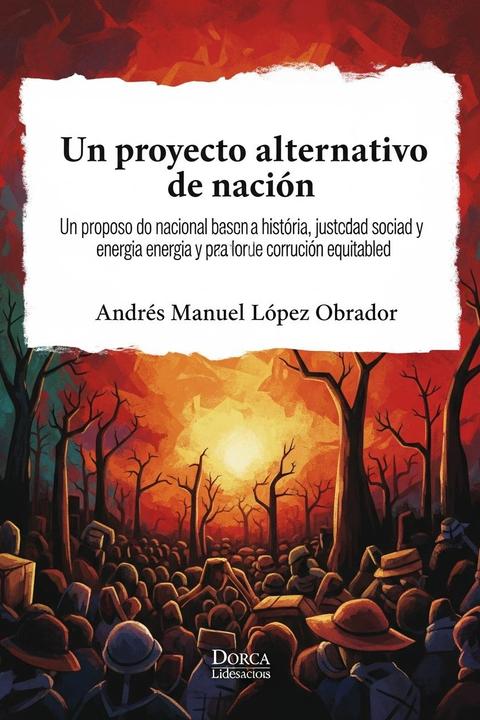 Un proyecto alternativo de nación