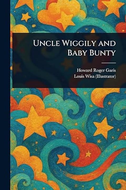 Uncle Wiggily and Baby Bunty