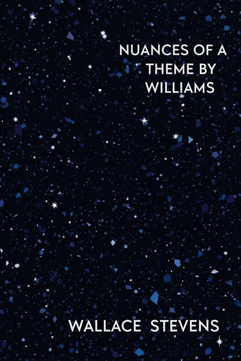 Nuances of a Theme by Williams