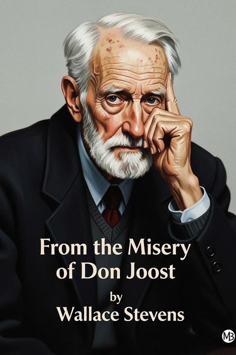 From the Misery of Don Joost