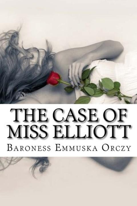 The Case of Miss Elliott